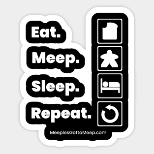 Eat, Meep, Sleep Sticker